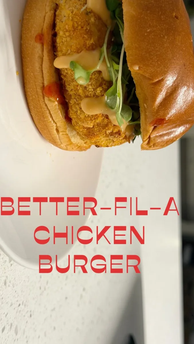 Better-fil-A Chicken Burger
