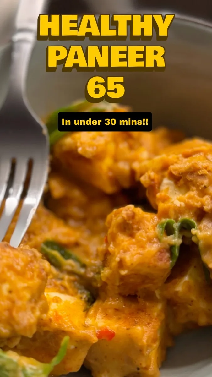 Healthy Paneer 65 (or Tofu)